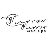 Mirror Mirror Med Spa Mirror Med Spa